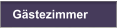 G�stezimmer