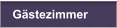 G�stezimmer